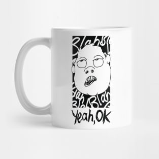 Yeah, OK (male) Mug